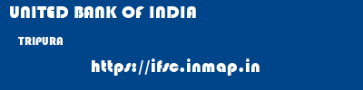 UNITED BANK OF INDIA  TRIPURA     ifsc code